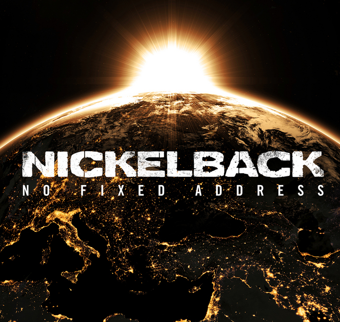 Nickelback – No Fixed Address